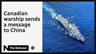 What a Canadian warship is doing in the Taiwan Strait