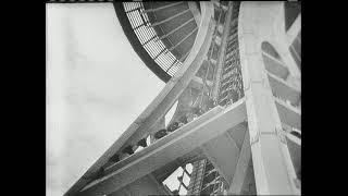 World of Tomorrow: Space Needle (April 16, 1962)