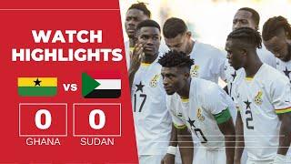 GHANA VS SUDAN(0-0)-AFCON QUALIFIERS-GOALS&HIGHLIGHTS