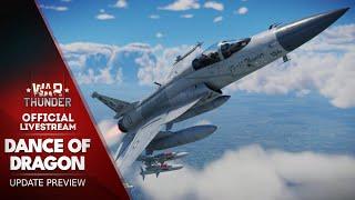 "Dance of Dragons" UPDATE PREVIEW | War Thunder Official Channel