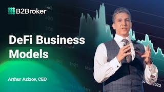 DeFi Business Models | Crypto Expo Dubai 2022