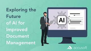 Exploring the Future of AI for Improved Document Management