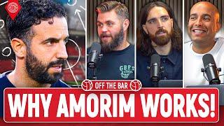 Why Amorim Will SUCCEED At Man United! | Off The Bar