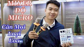 Mixer E4 Pro Thần Thánh CÓ SẴN MICRO - CÂN MỌI LOẠI LOA KHÓ NHẰN