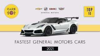 Fastest General Motors [GM] Cars | Top 10 |  2021 | Cars 101