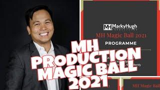 MH PRODUCTIONS MAGIC BALL 2021 - Xinflix Media  Markham Ontario Canada