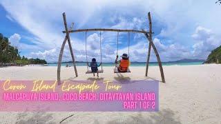 CORON ISLAND ESCAPADE TOUR MALCAPUYA ISLAND, COCO BEACH & DITAYTAYAN ISLAND PART 1 OF 2