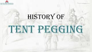 History Of Tent Pegging