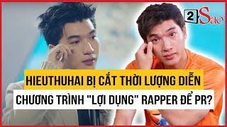 HIEUTHUHAI bị cắt thời lượng diễn, chương trình 'lợi dụng' nam rapper để PR? | TIN GIẢI TRÍ