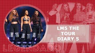 LM5 The Tour - Diary  5 (LEGENDADO PT/BR)