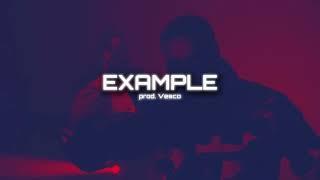 AK AUSSERKONTROLLE x UNDACAVA Type Beat - EXAMPLE (prod. by VESCO)