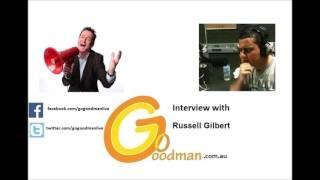 Gogoodman Interview With Russell Gilbert January 2015