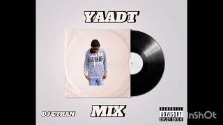 YAADT MIX VOLUME 3 (DJ ETHAN)