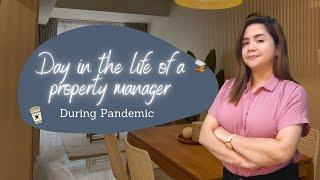 A Day in My Life as Property Manager