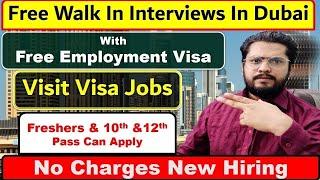 New Walk In Interview In Dubai With Visa 2024 #walkininterviewdubai #dubaiwalkininterview