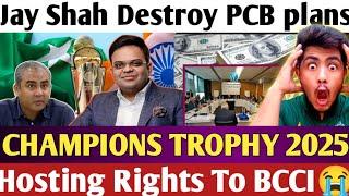 OH No CH Trophy 2025 Hosting Rights Sold to INDIA Jay Shah Destroy PCB ICC Biggest Cheat with PAK