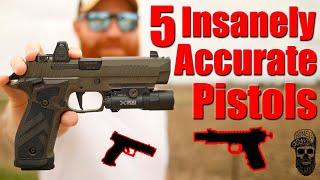 5 Insanely Accurate Pistols