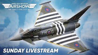 LIVE: English Riviera Airshow 2024 - Sunday 2nd June