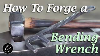 How to Forge a Bending Wrench