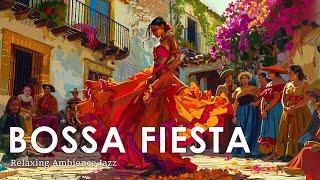 Bossa Nova Fiesta Vibe ~ Latin Style Jazz Music to Boost Your Energy ~ September Jazz BGM