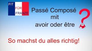 Passé composé mit avoir oder être? | Einfach besser erklärt! |