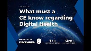 What must a Clinical Engineer know regarding Digital Health