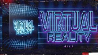 (FREE) Gfx Kit - Virtual Reality (Gfx Kit for Type Beats, Loop Kits, Drum Kits, Artworks)