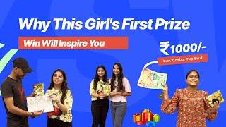 Why This Girl's First Prize 1000 Rs Win Will Inspire You