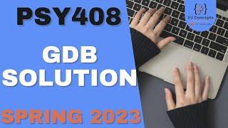 PSY408 GDB Solution 2023 by VU Concepts