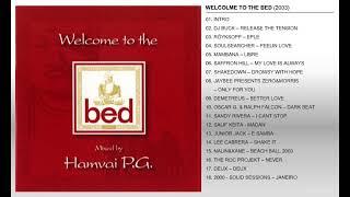 WELCOME TO THE BED...BED...MIXED BY HAMVAI P.G...2003