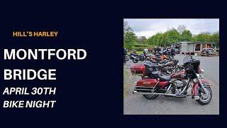 Montford Bridge Bike Night April 30th