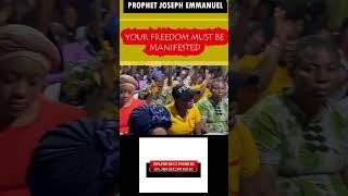 Manifesting Your Freedom: Insights by Prophet Joseph Emmanuel