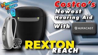 Rexton Reach $1,499- Costco's Newest Hearing Aid Just Dropped!