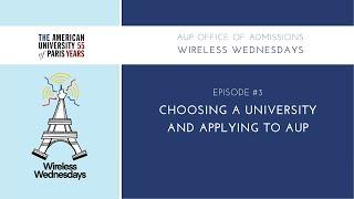 Wireless Wednesday #3: Choosing a University and Applying to AUP