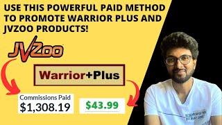 Use this powerful paid method to promote Warrior Plus and JVzoo products!