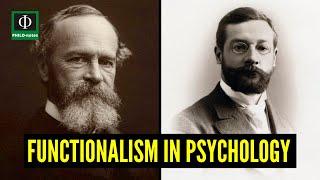 Functionalism in Psychology (Functionalism in Psychology Explained)