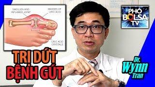 Dr. Wynn: Phương pháp mới trị dứt bệnh Gout (Gút)