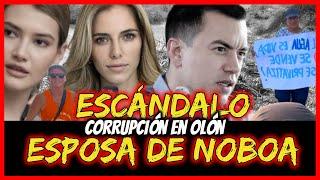 Escandalo Esposa de Noboa  Corrupción en Olon