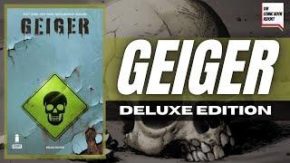 GEIGER Deluxe Edition Hardcover Review | Geoff Johns | Gary Frank