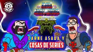 Los Amos del Universo.- Cosas de series