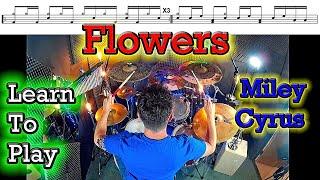 Learn How To Play Miley Cyrus Flowers drum tutorial lesson