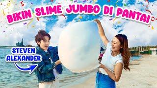 BIKIN SLIME JUMBO DI PANTAI BARENG STEVEN ALEXANDER 