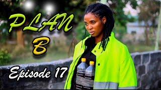 PLAN B _ Episode 17