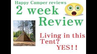 FireHiking Camping Hot Tent 4-8 Person Tipi Tent - 2 Week Review Living in this tent!