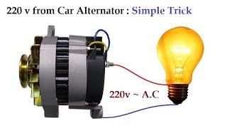 220v to 300v AC from 12v Car Alternator at Low RPM Amazing Idea !