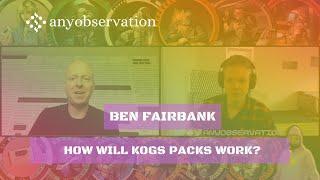 How will the NFT packs work on kogs | Clip from anyobservation #007