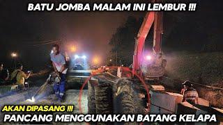 Batu Jomba Malam Ini !!! Akan Dipasang Pancang Menggunakan Batang Kelapa