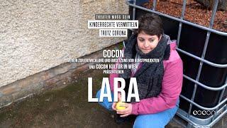 LARA Trailer - Theater muss sein - Cocon Verein