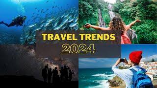 Luxury Travel Trends 2024