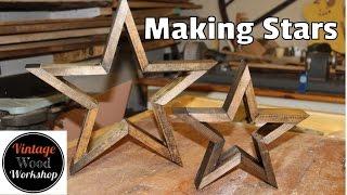 Make Your Own Wooden Stars- Vintage Wood Workshop